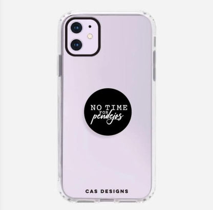 No time for pendejos pop socket